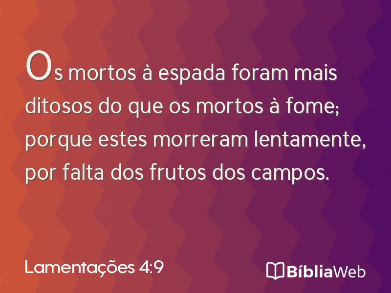 Lamentações 4:9 em imagem para compartilhar