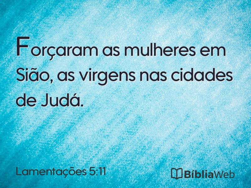 Lamentações 5:11 em imagem para compartilhar