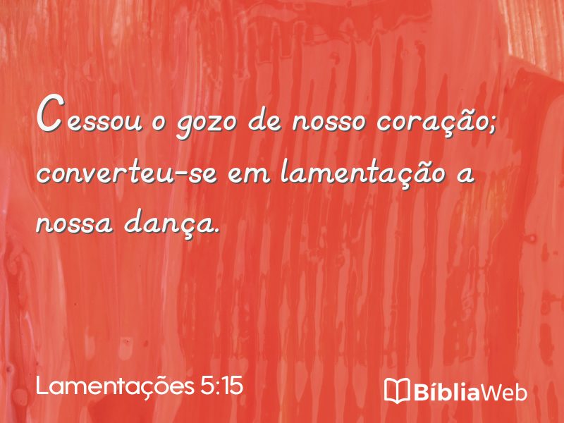 Lamentações 5:15 em imagem para compartilhar