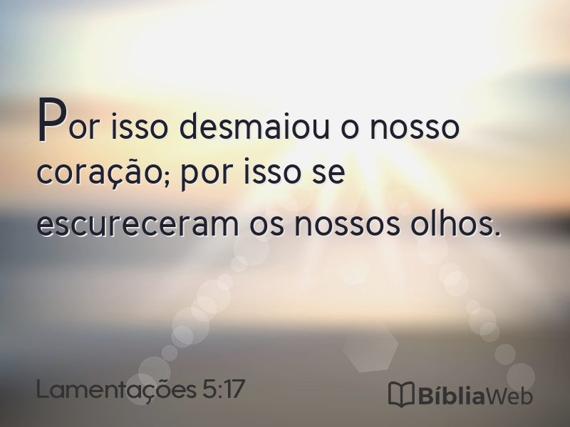Lamentações 5:17 em imagem para compartilhar