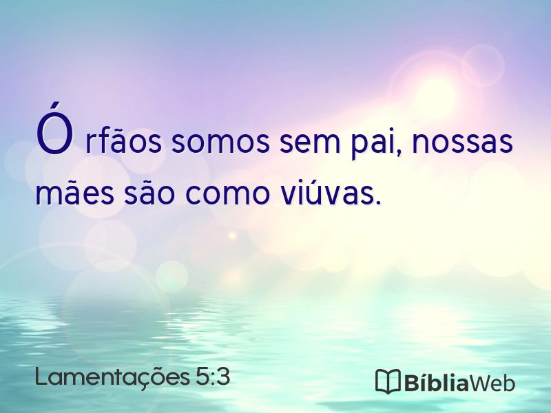 Lamentações 5:3 em imagem para compartilhar