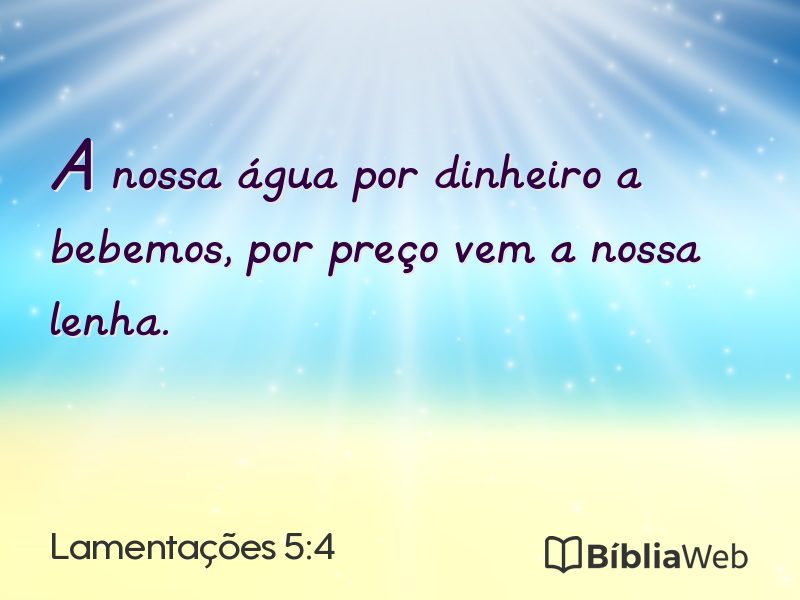 Lamentações 5:4 em imagem para compartilhar