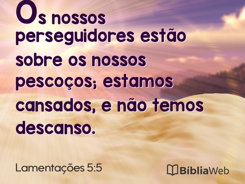 Lamentações 5:5 em imagem para compartilhar