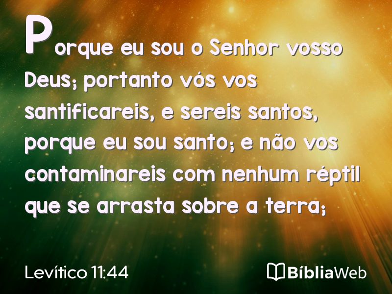 Levítico 11:44 em imagem para compartilhar