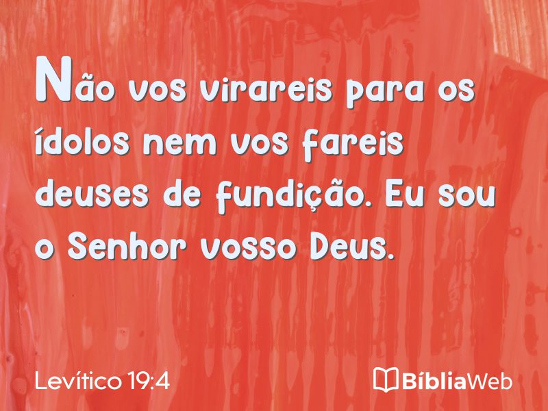 Levítico 19:4 em imagem para compartilhar