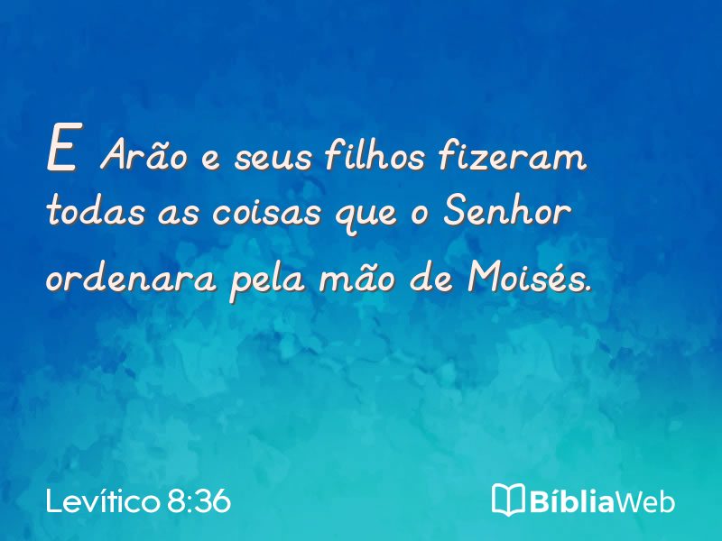 Levítico 8:36 em imagem para compartilhar
