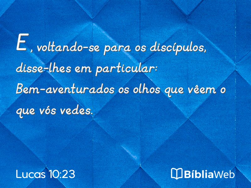 Lucas 10:23 em imagem para compartilhar