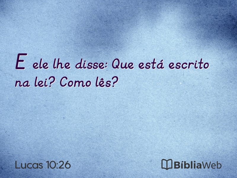 Lucas 10:26 em imagem para compartilhar