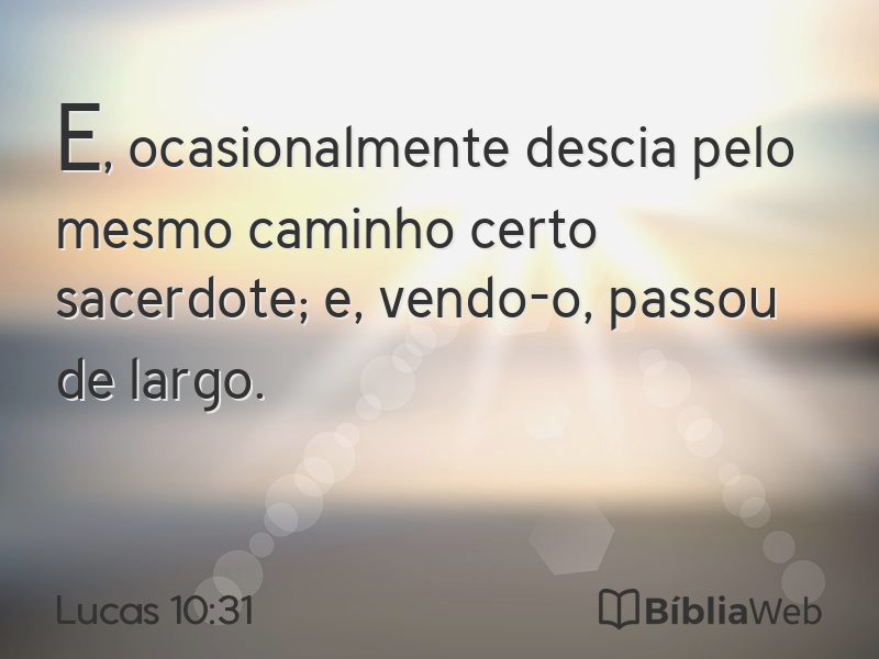 Lucas 10:31 em imagem para compartilhar