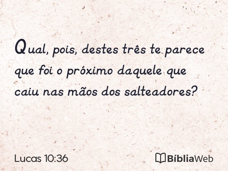 Lucas 10:36 em imagem para compartilhar