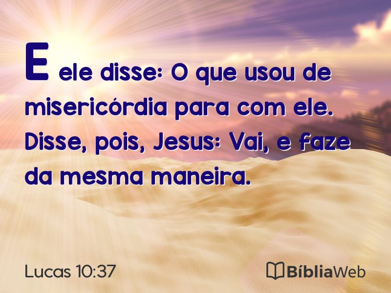 Lucas 10:37 em imagem para compartilhar