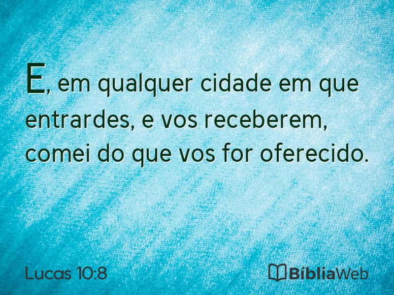 Lucas 10:8 em imagem para compartilhar