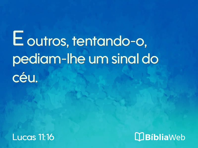 Lucas 11:16 em imagem para compartilhar