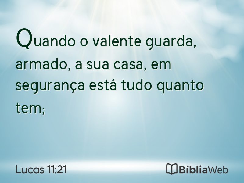 Lucas 11:21 em imagem para compartilhar