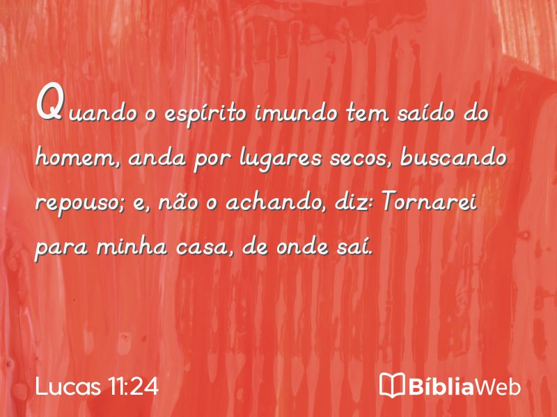 Lucas 11:24 em imagem para compartilhar