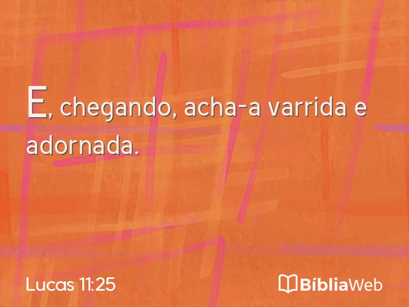 Lucas 11:25 em imagem para compartilhar