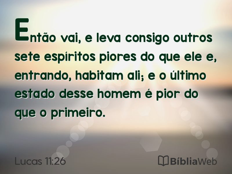 Lucas 11:26 em imagem para compartilhar