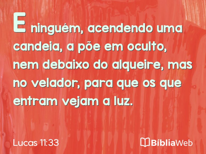 Lucas 11:33 em imagem para compartilhar