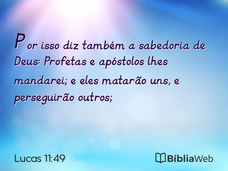 Lucas 11:49 em imagem para compartilhar