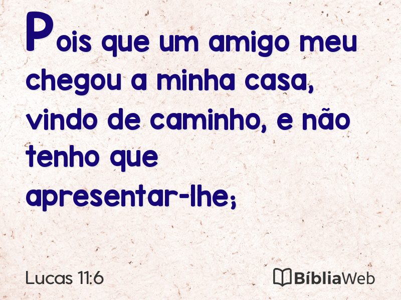 Lucas 11:6 em imagem para compartilhar