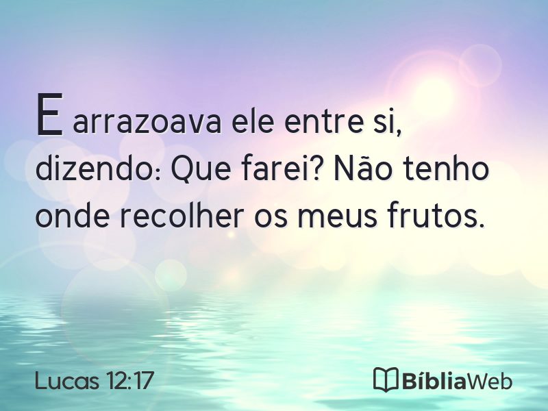 Lucas 12:17 em imagem para compartilhar