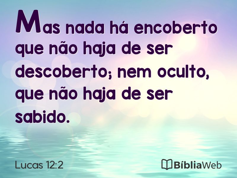 Lucas 12:2 em imagem para compartilhar