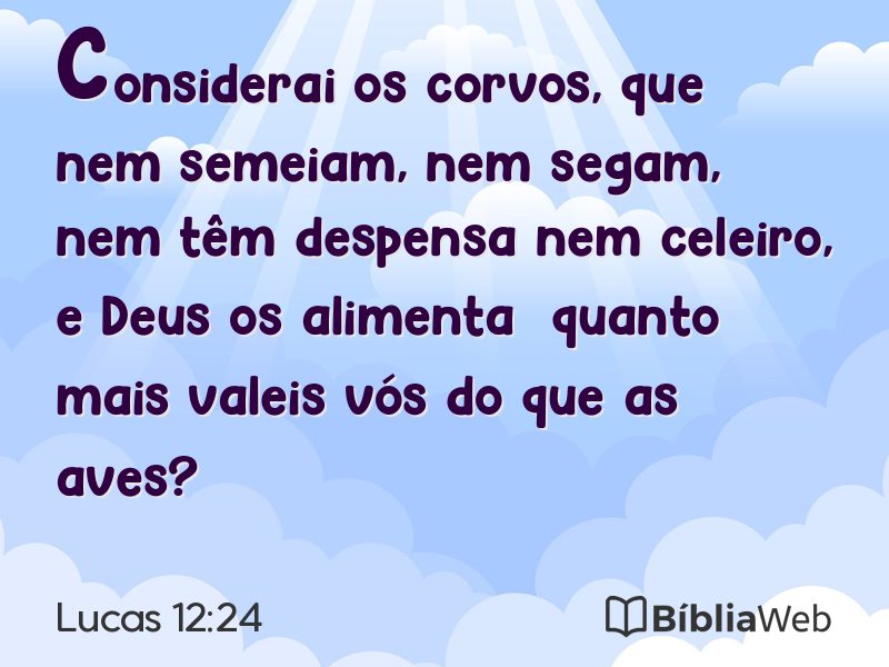 Lucas 12:24 em imagem para compartilhar