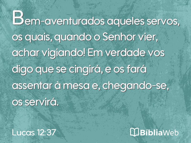 Lucas 12:37 em imagem para compartilhar