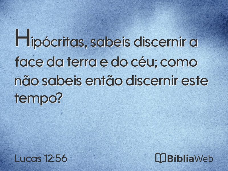 Lucas 12:56 em imagem para compartilhar