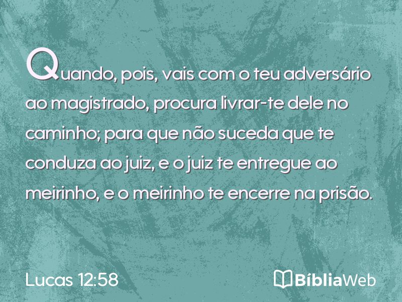 Lucas 12:58 em imagem para compartilhar