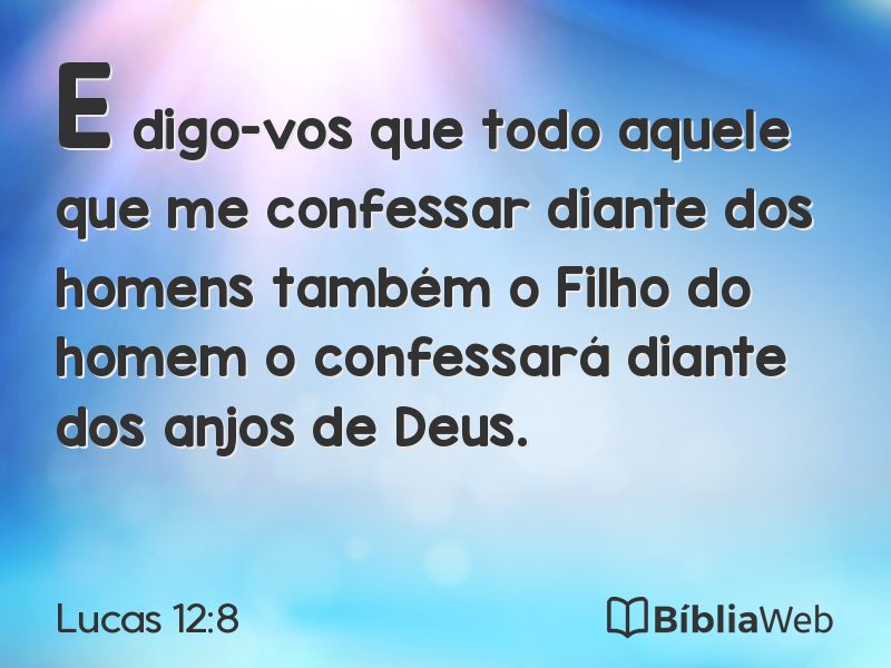 Lucas 12:8 em imagem para compartilhar