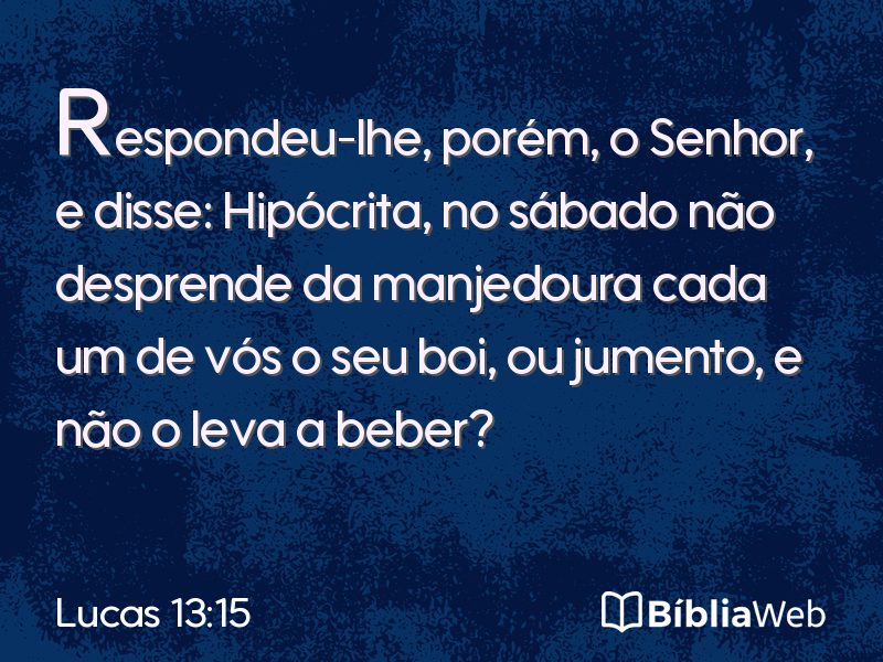 Lucas 13:15 em imagem para compartilhar
