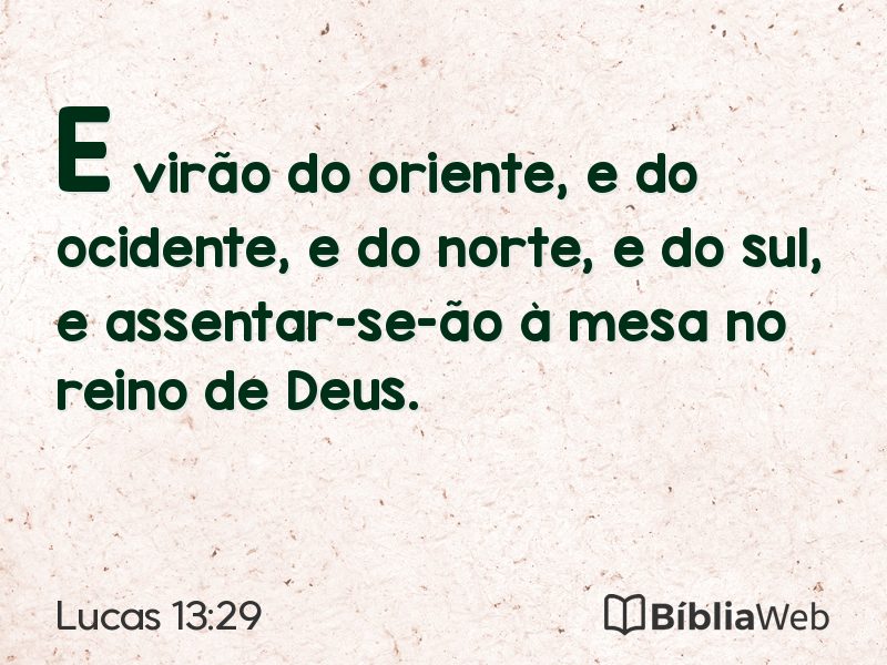 Lucas 13:29 em imagem para compartilhar