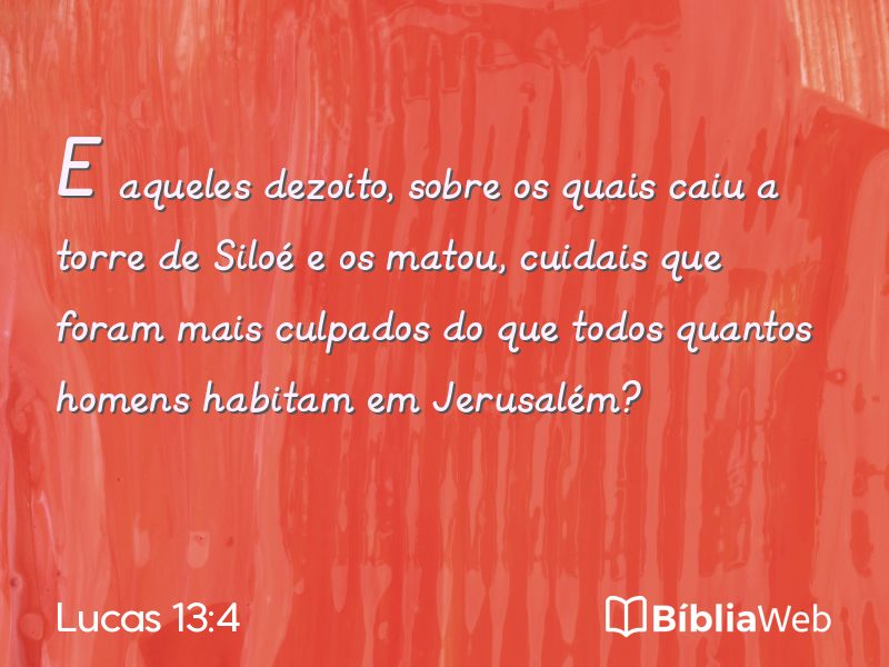 Lucas 13:4 em imagem para compartilhar