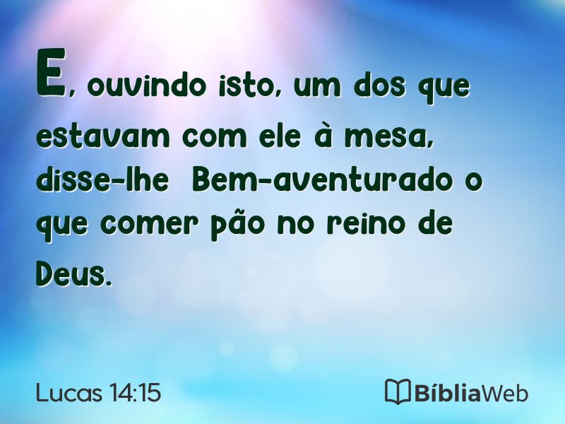Lucas 14:15 em imagem para compartilhar