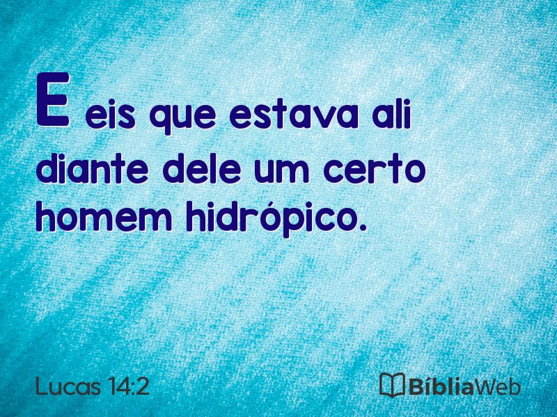 Lucas 14:2 em imagem para compartilhar
