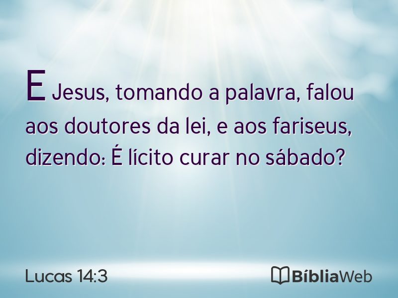 Lucas 14:3 em imagem para compartilhar