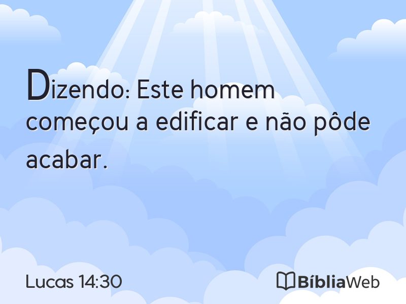 Lucas 14:30 em imagem para compartilhar