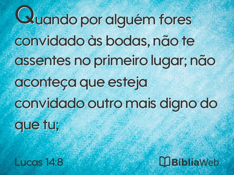 Lucas 14:8 em imagem para compartilhar