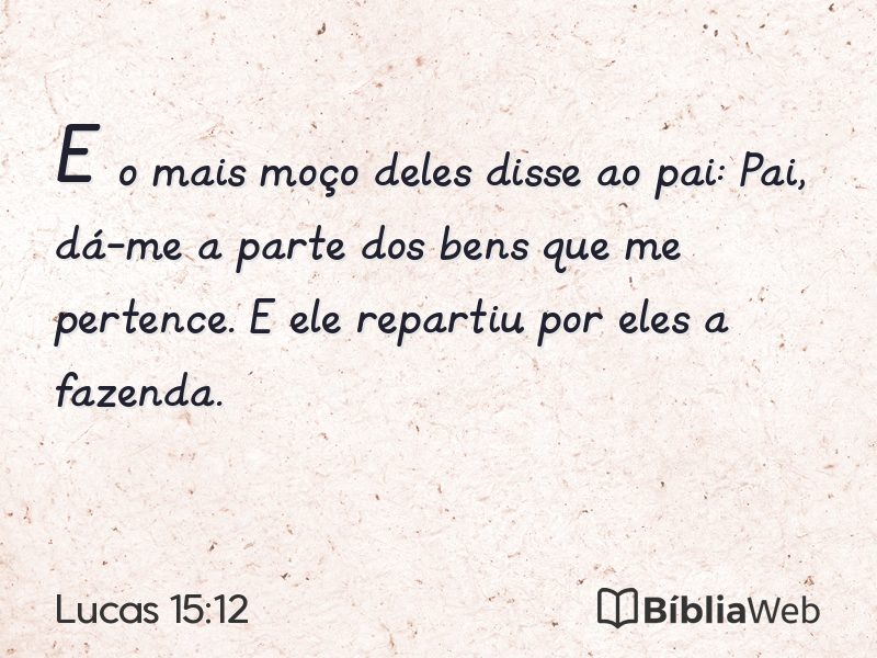 Lucas 15:12 em imagem para compartilhar