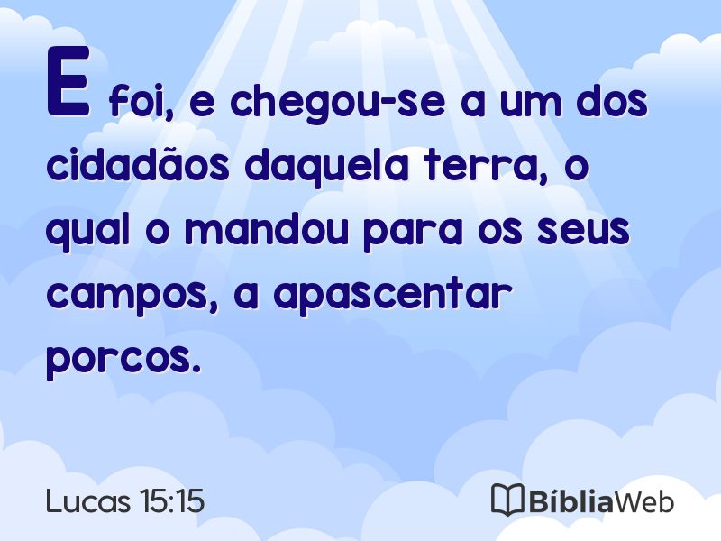 Lucas 15:15 em imagem para compartilhar