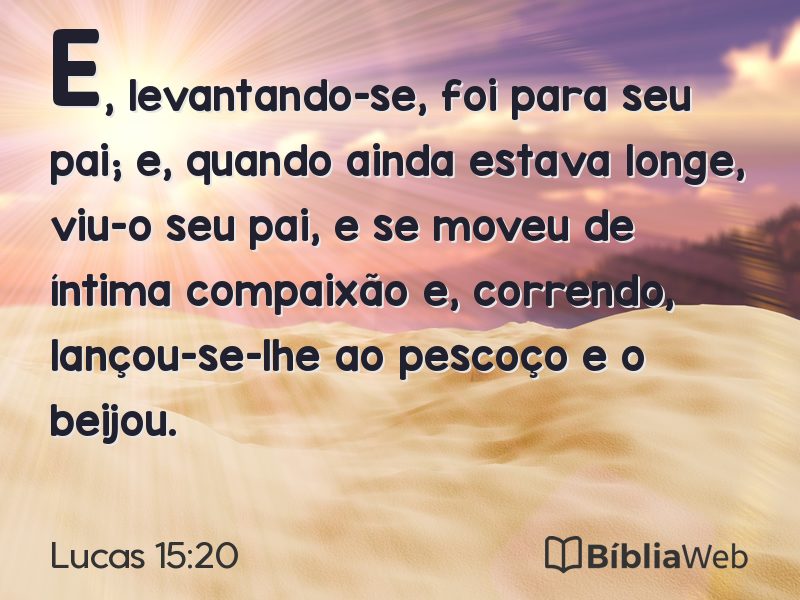 Lucas 15:20 em imagem para compartilhar