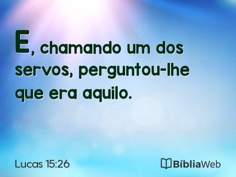 Lucas 15:26 em imagem para compartilhar
