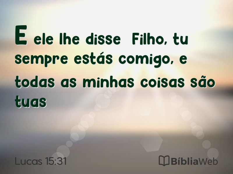 Lucas 15:31 em imagem para compartilhar