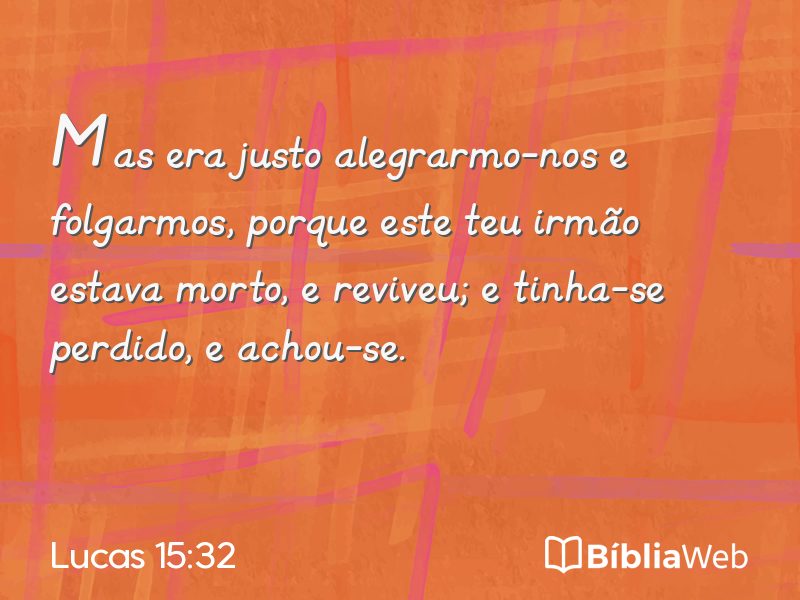 Lucas 15:32 em imagem para compartilhar