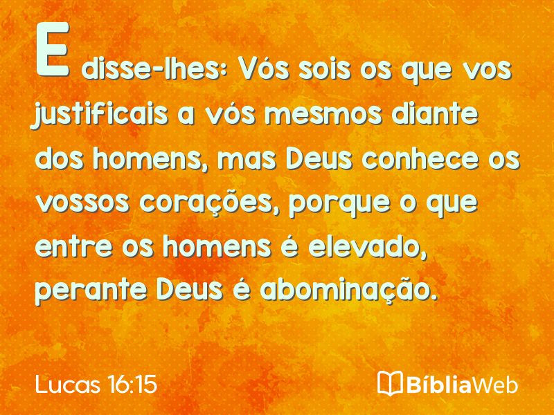 Lucas 16:15 em imagem para compartilhar