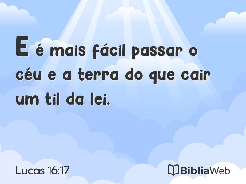 Lucas 16:17 em imagem para compartilhar