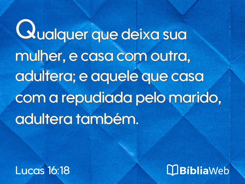 Lucas 16:18 em imagem para compartilhar