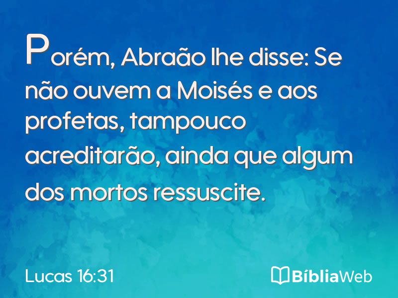 Lucas 16:31 em imagem para compartilhar
