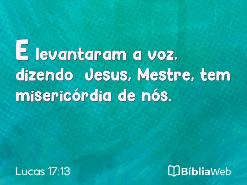 Lucas 17:13 em imagem para compartilhar